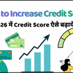 How to Increase Credit Score
