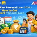 Flipkart Personal Loan 2026