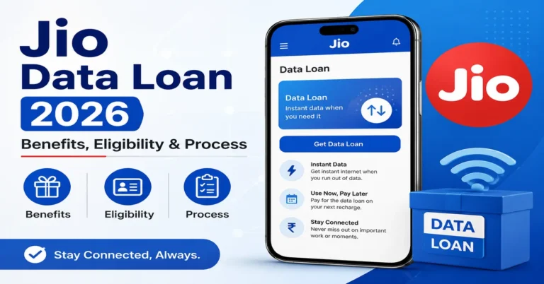 Jio Data Loan 2026 – Benefits, Eligibility & Proces
